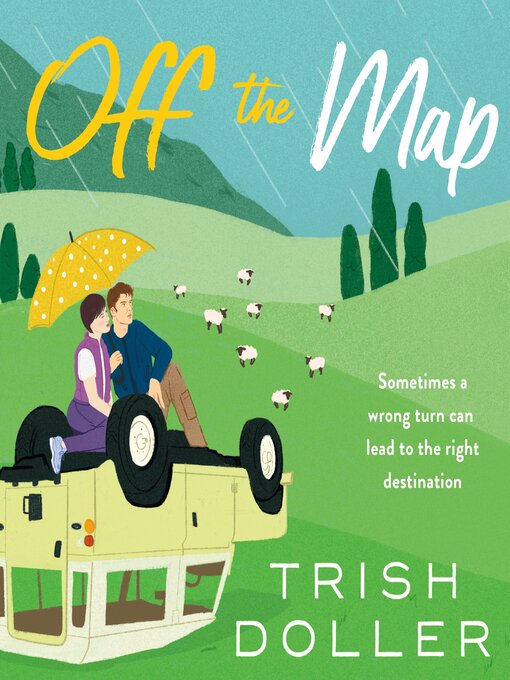 Title details for Off the Map by Trish Doller - Wait list